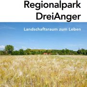Regionalpark DreiAnger für die Stadtregion Wien-Gerasdorf